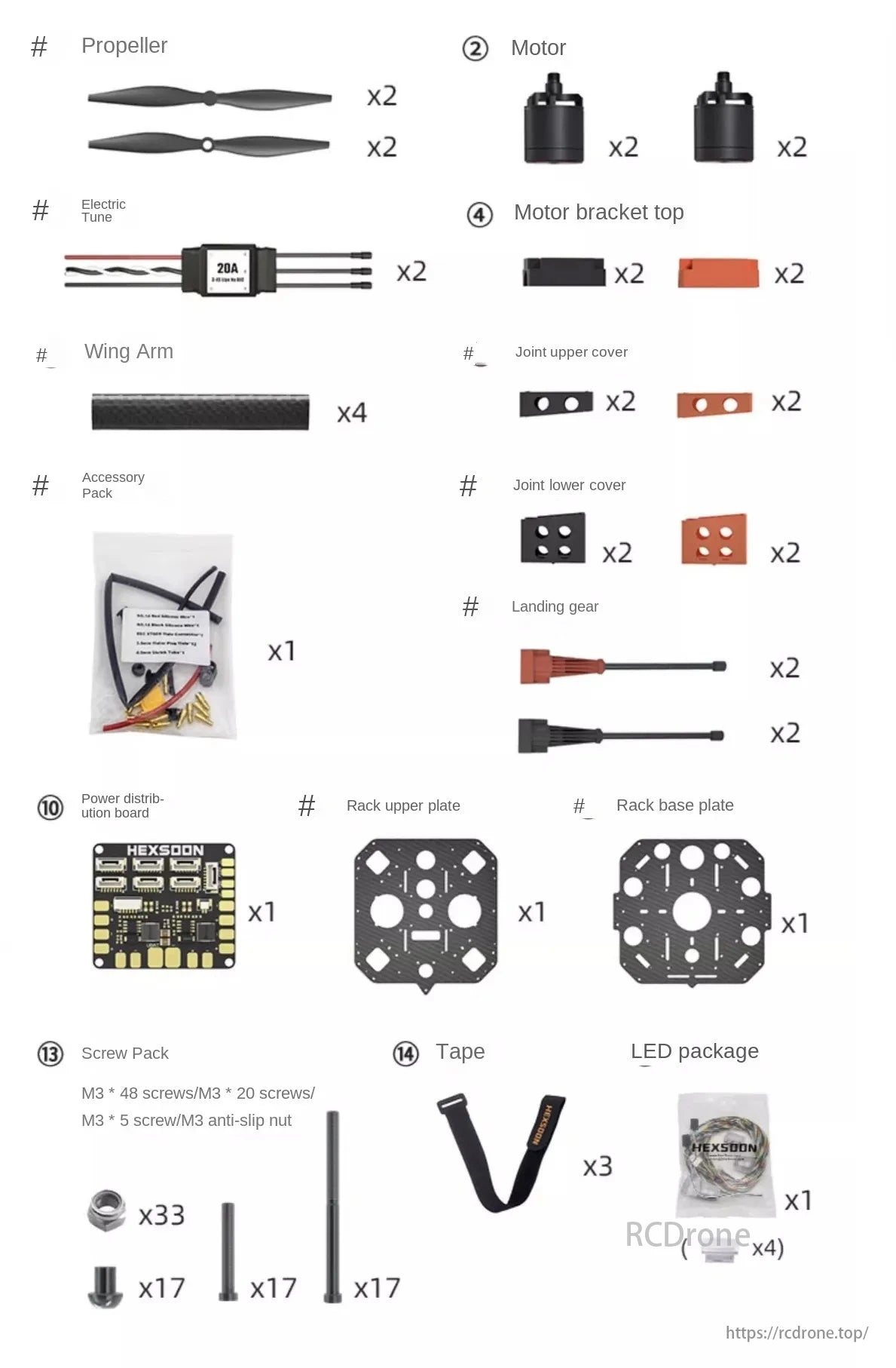 All components for drone assembly are included, such as propellers, motors, arms, electronics, screws, LED packages, brackets, covers, landing gear, and more.