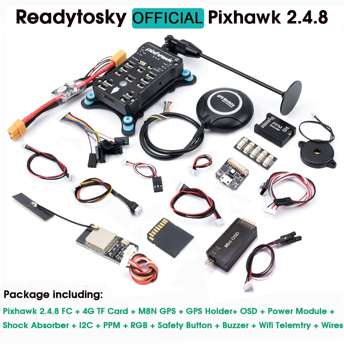 Package includes: Pixhawk 2.4.8 FC + 4G TF Card + MBN GPS