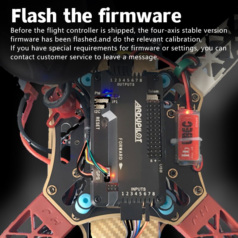 four-axis stable version firmware has been flashed before the flight controller is shipped 