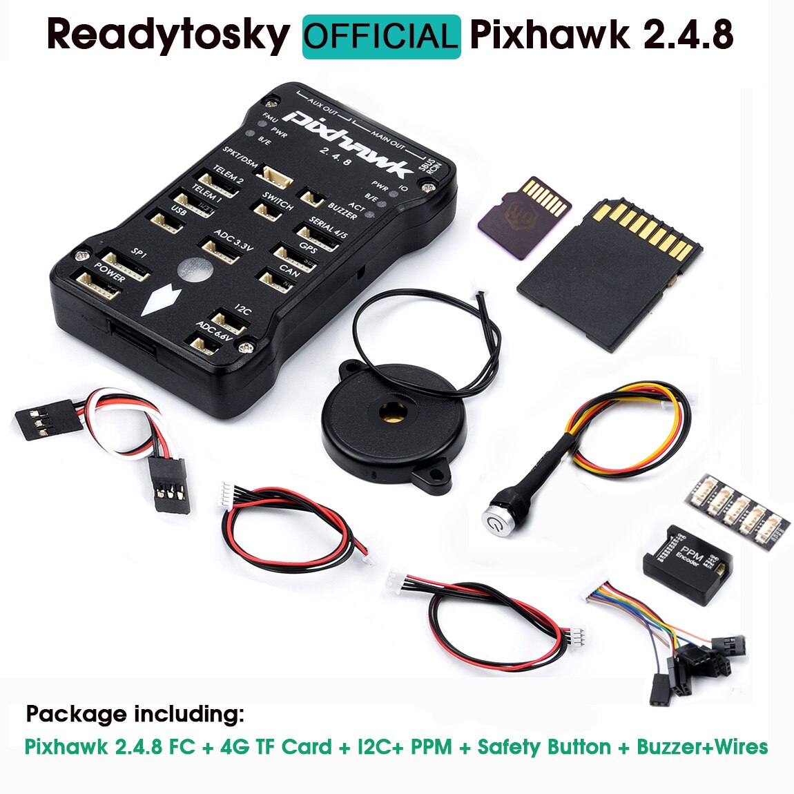 Package includes: Pixhawk 2.4.8 FC + 4G TF Card I2C+