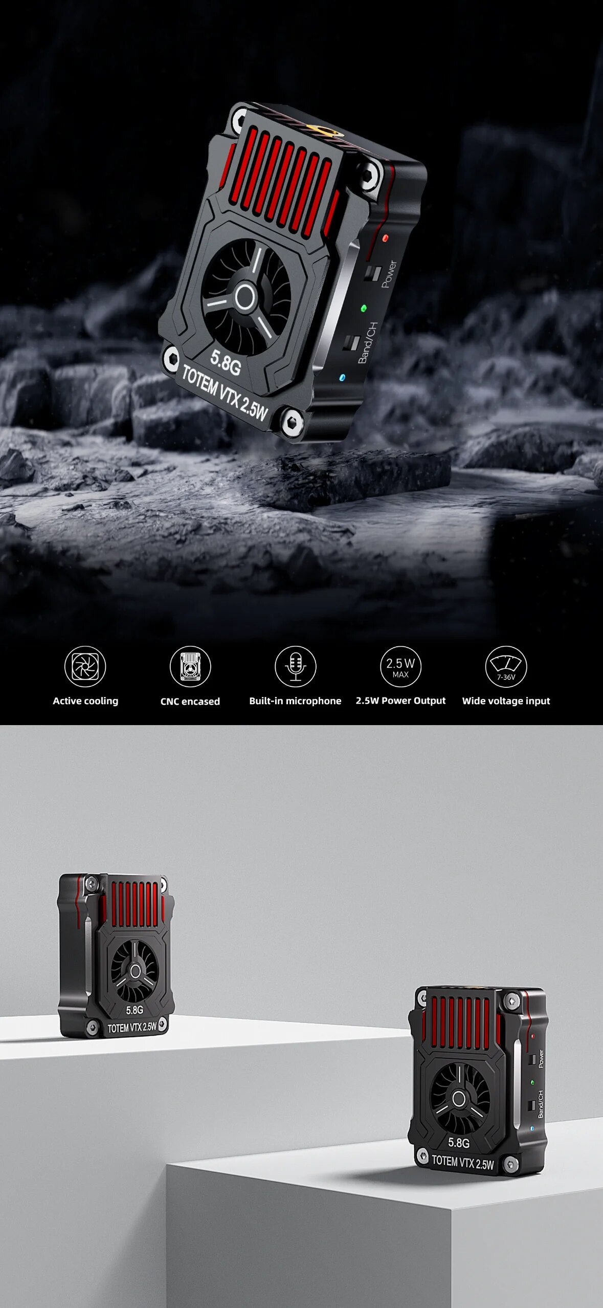 TOTEM 5.8G 2.5W 48CH VTX, 2.5W MAX 7-36V Active cooling CNC encased Built-in microphone