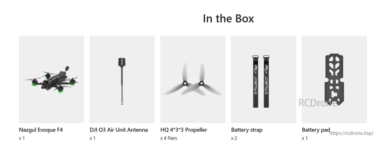 iFlight Nazgul Evoque F4 6S HD 5-Inch FPV, Nazgul Evoque F4 box includes DJI O3 Air antenna, HQ props (4 pairs), battery strap (2), and battery pad.