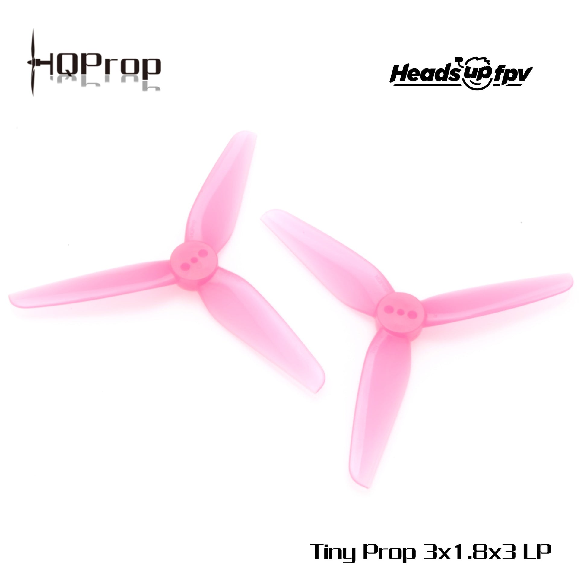 Pink tri-blade propeller pair on white background with HQProp and HeadsUpFPV logos, labeled Tiny Prop 3x1.8x3