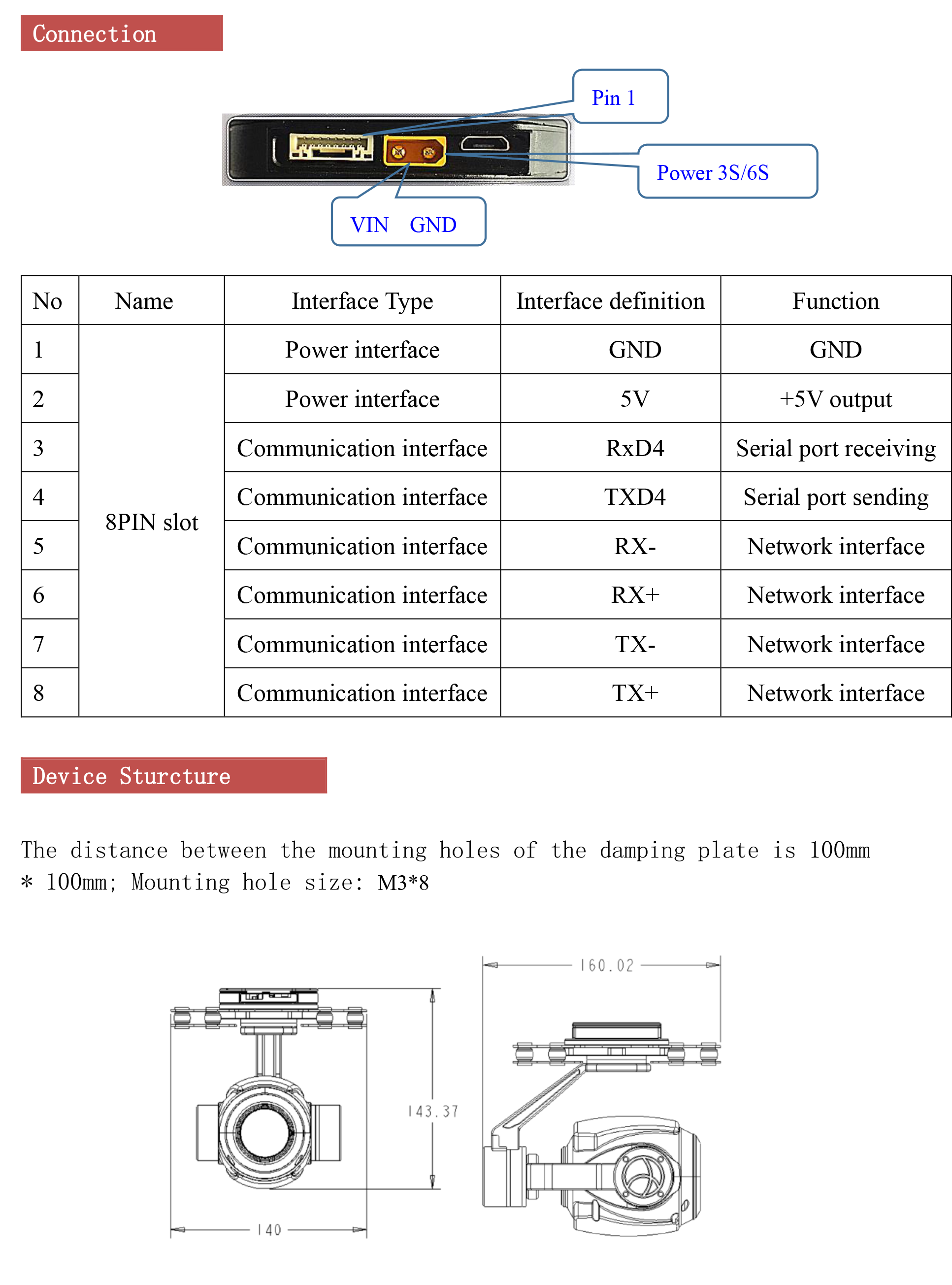 TOPOTEK KIP30S90 EO Gimbal Camera - 30x Optical Zoom + 3-Axis Stabilized Gimbal IP Output for UAV Drone 7 TOPOTEK KIP30S90 EO Gimbal, Power connection pin details for device with dimensions 16mm x 0.02mm x 143mm x 37mm x 40mm.