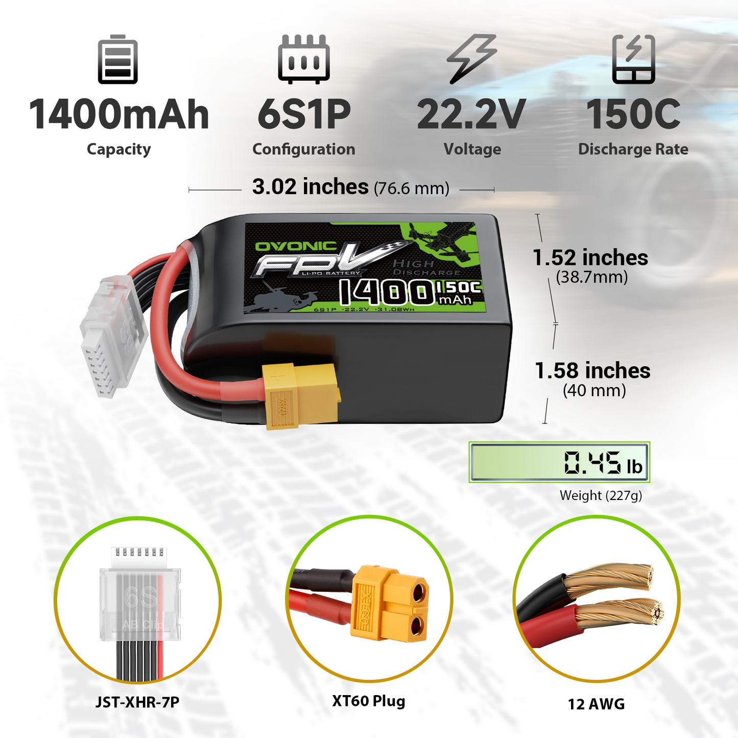6S 1400mAh 22.2V 150C LiPo battery specs: dimensions, 0.45 lb weight, XT60 plug, JST-XHR-7P, 12AWG wire