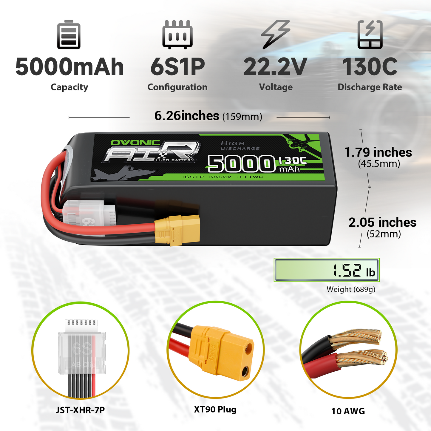 Ovonic 5000mAh 6S 22.2V 130C LiPo battery size chart with dimensions, weight, XT90 plug and 10AWG wire