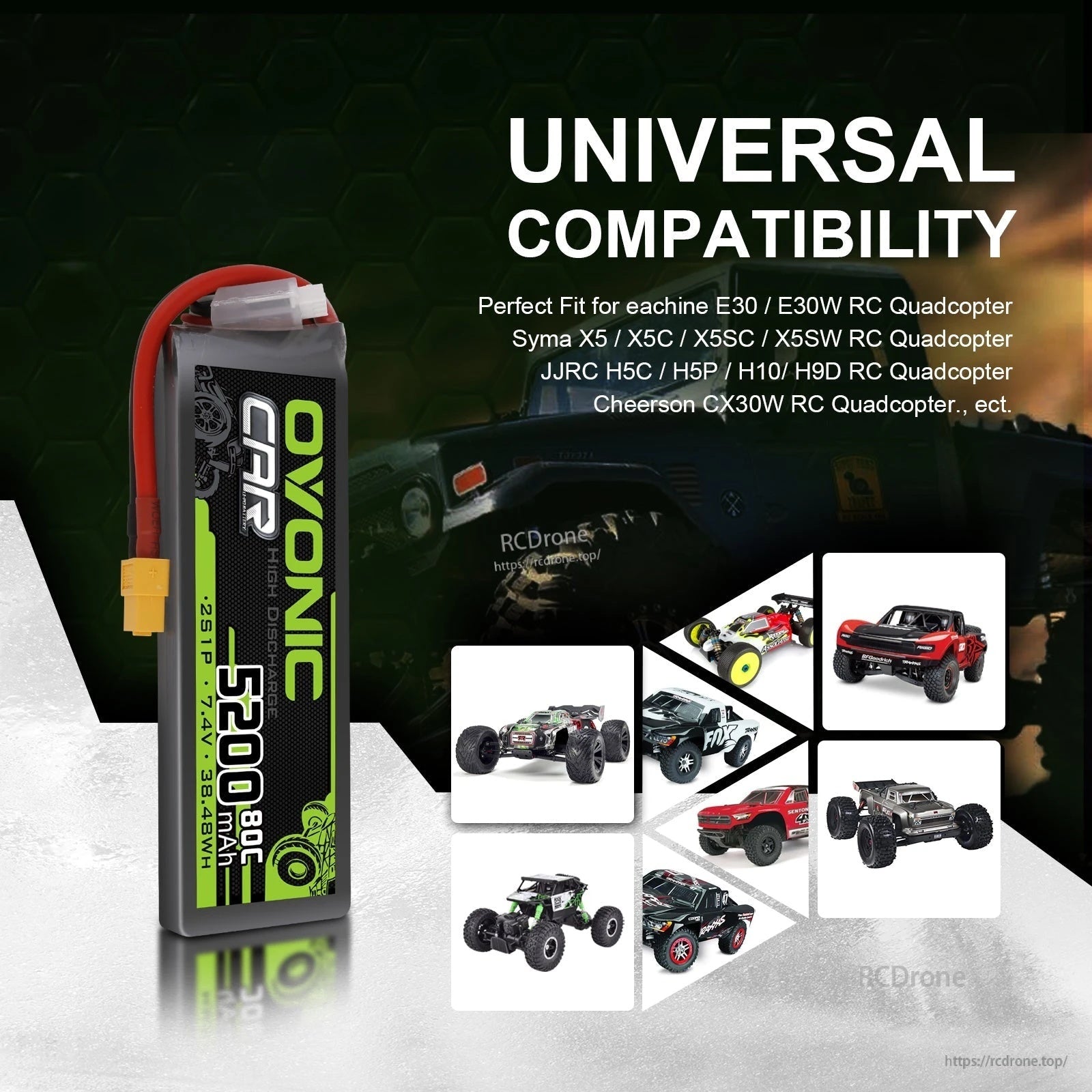 Universal compatibility graphic listing example RC quadcopters and showing RC car and truck icons; verify 2S voltage, XT60 and fit