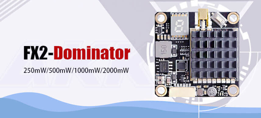 2000mW VTX FX2-Dominator