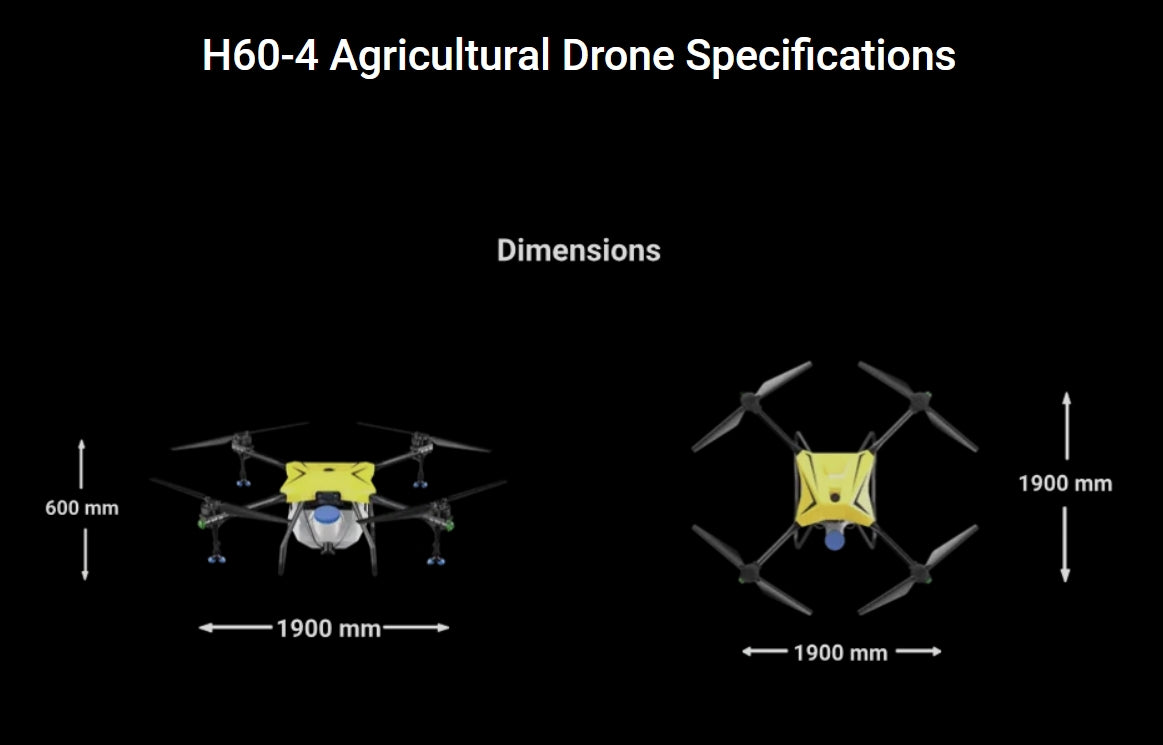 H60-4 Agricultural Drone, H6O-4 Agricultural Drone Specifications Dimensions 1900 mm 600 mm 1900