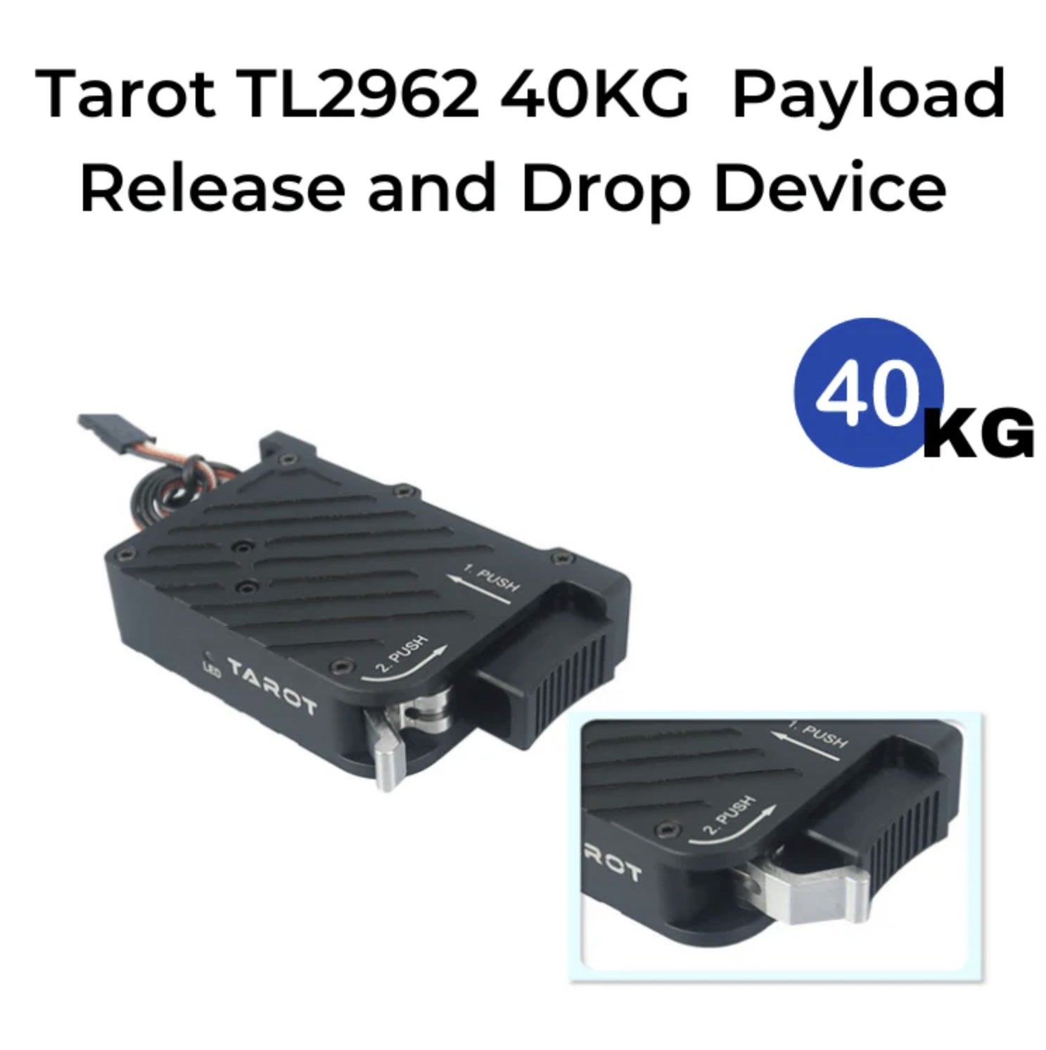 Tarot TL2962 40kg Payload Release and Drop Device 11 Tarot TL2962 40kg Payload Release and Drop, Tarot TL2962: Reliable payload release device with easy-to-use push actuation.