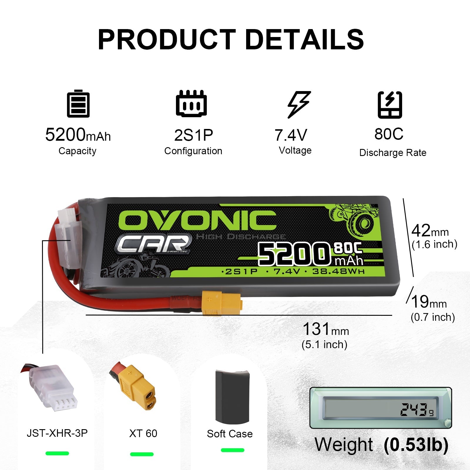 Ovonic 5200mAh 2S1P 7.4V 80C LiPo battery dimensions, weight, XT60 and JST-XHR-3P connector details