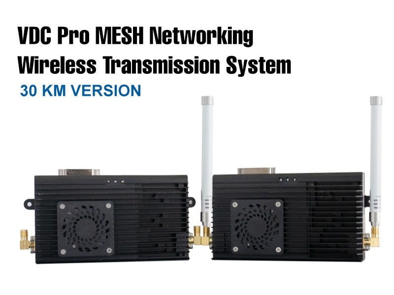 VDC Pro MESH Networking Wireless Transmission System 30 KM VERS