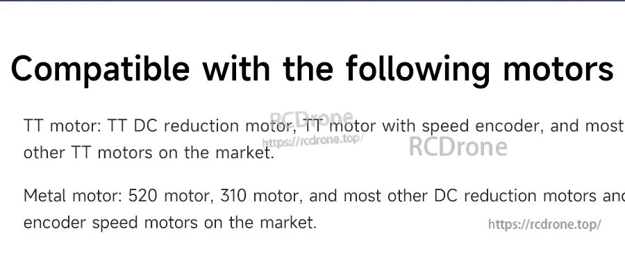 Text graphic listing compatible motors: TT DC reduction motors (with/without encoder) and common metal gear motors like 520/310