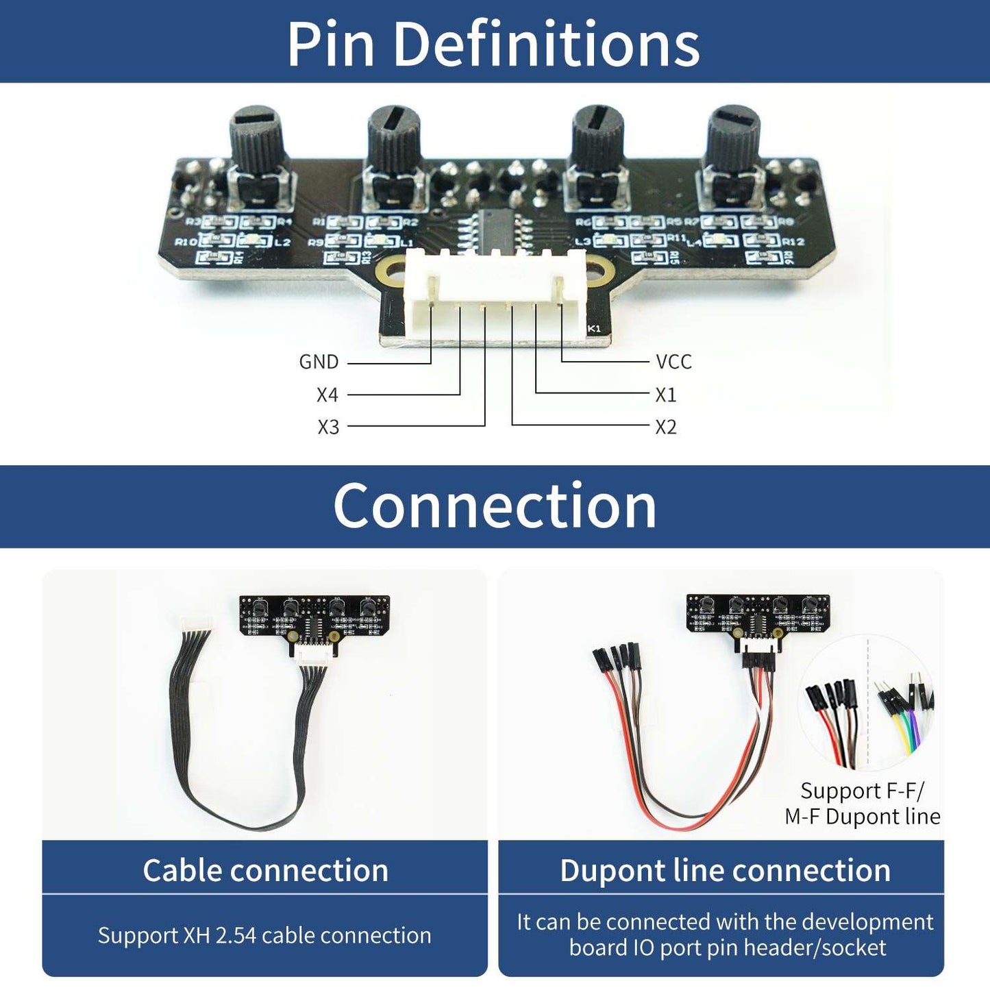 Pin definitions diagram for 6-pin XH2.54 port (GND, VCC, X1–X4) and cable/Dupont connection options