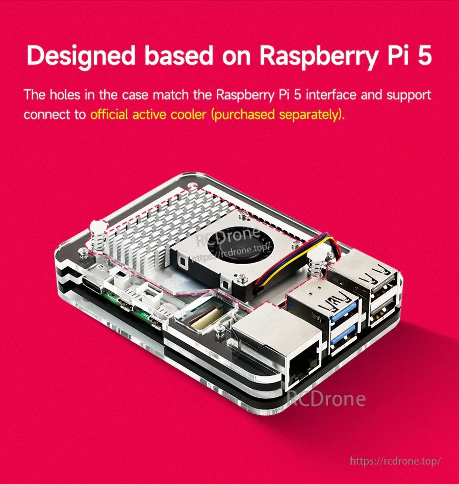 Raspberry Pi 5 installed in 5-layer acrylic enclosure with reserved top space for the official active cooler (sold separately).