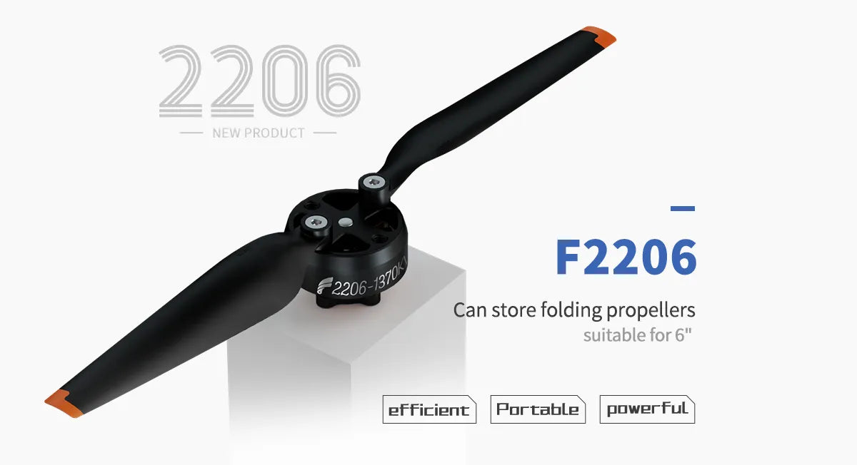 2206 NEW PRODUCT F2206 Can store folding propellers suitable for 6"