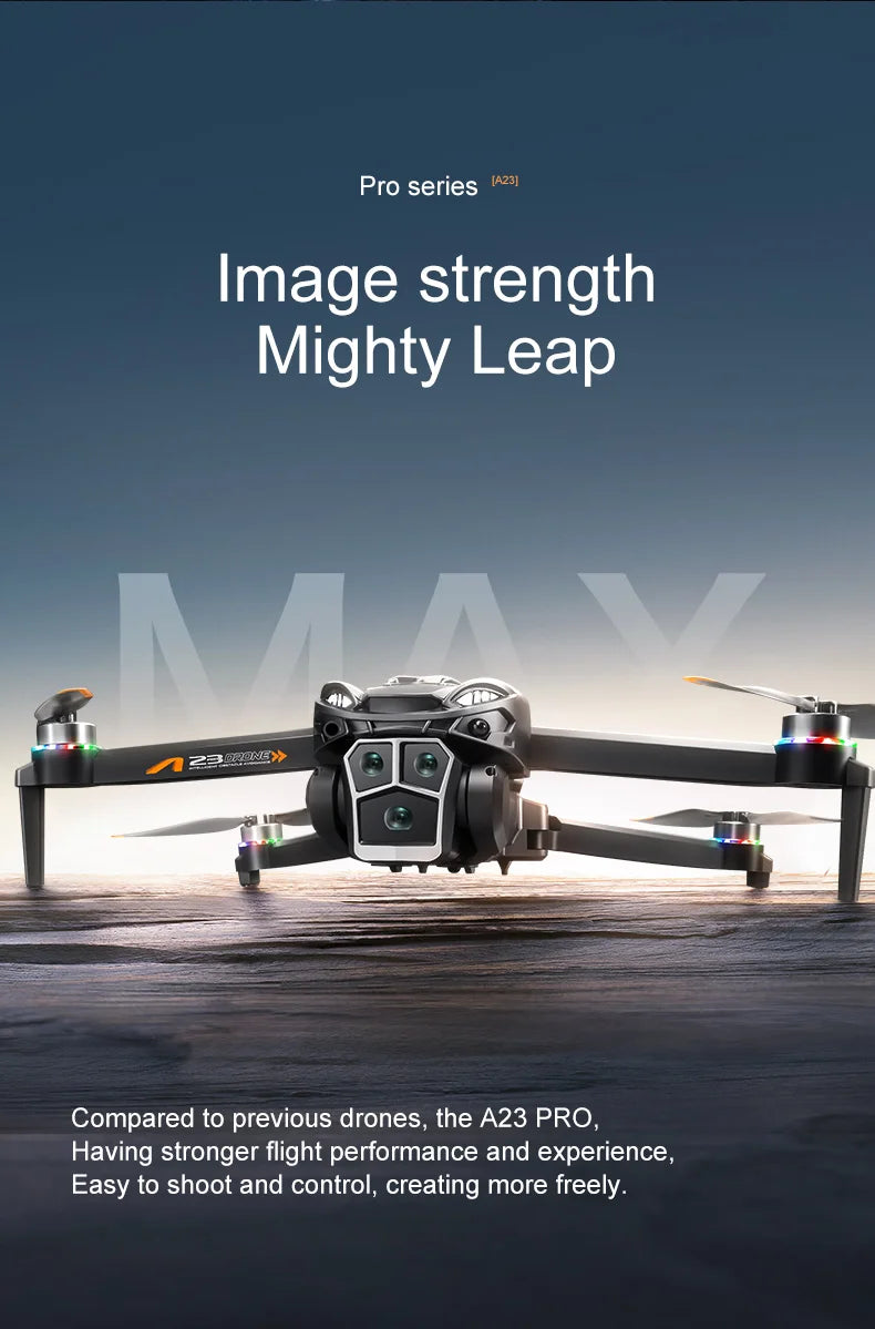 A23 Pro Drone, The A23 Series Mighty Leap 2302aE drone improves flight performance and user experience with stronger capabilities and increased control.