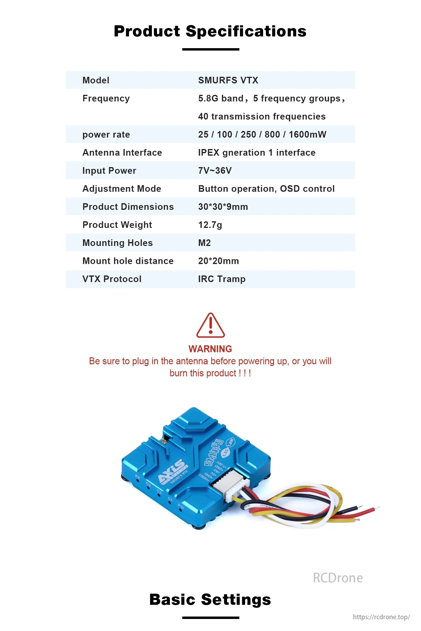 Axisflying SMURFS VTX, SMURFS VTX: 5.8G, 40 frequencies, 25-1600mW power, IPEX antenna, 7-36V input, button/OSD control, 12.7g, M2 holes, IRC Tramp protocol. Warning: Connect antenna before powering. Includes basic settings.
