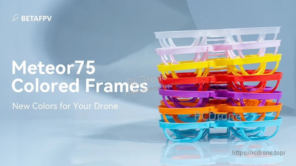 Stack of BETAFPV Meteor75 75mm 1S micro brushless whoop frames in multiple color options