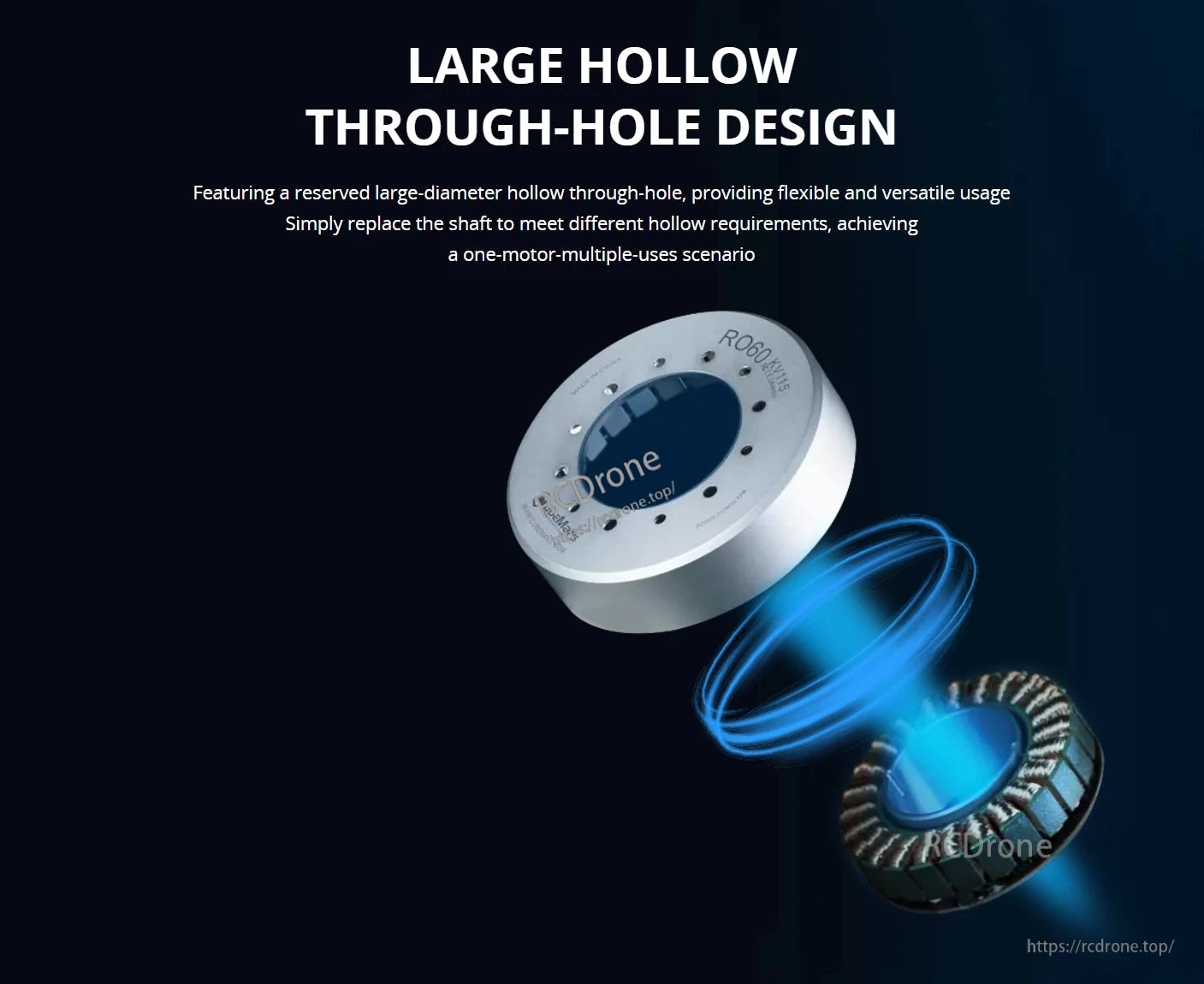 The CubeMars RO60 Motor features a large hollow through-hole design for flexible use and versatile applications with easy shaft replacement.