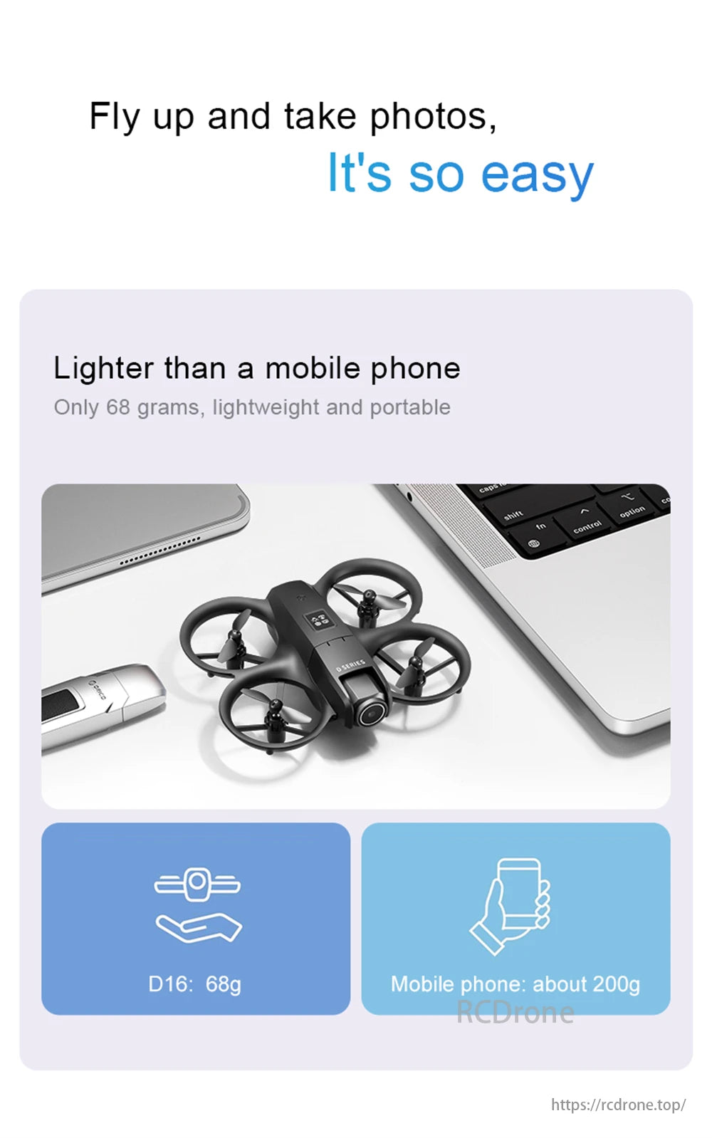 D16 Mini Drone, A lightweight drone, weighing only 68 grams, takes aerial photos effortlessly and is more portable than a mobile phone.