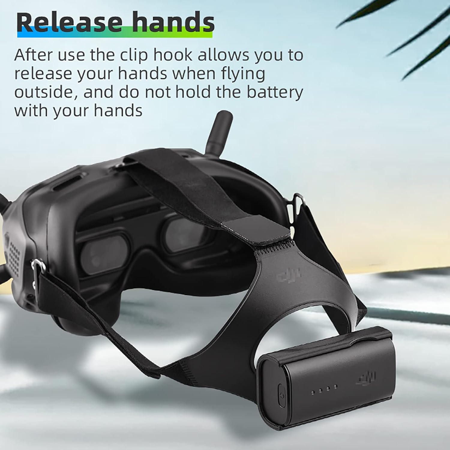 DJI FPV Goggles Battery Holder, Release hands after use, let go of clip hook when flying outside, and avoid holding battery with hands.