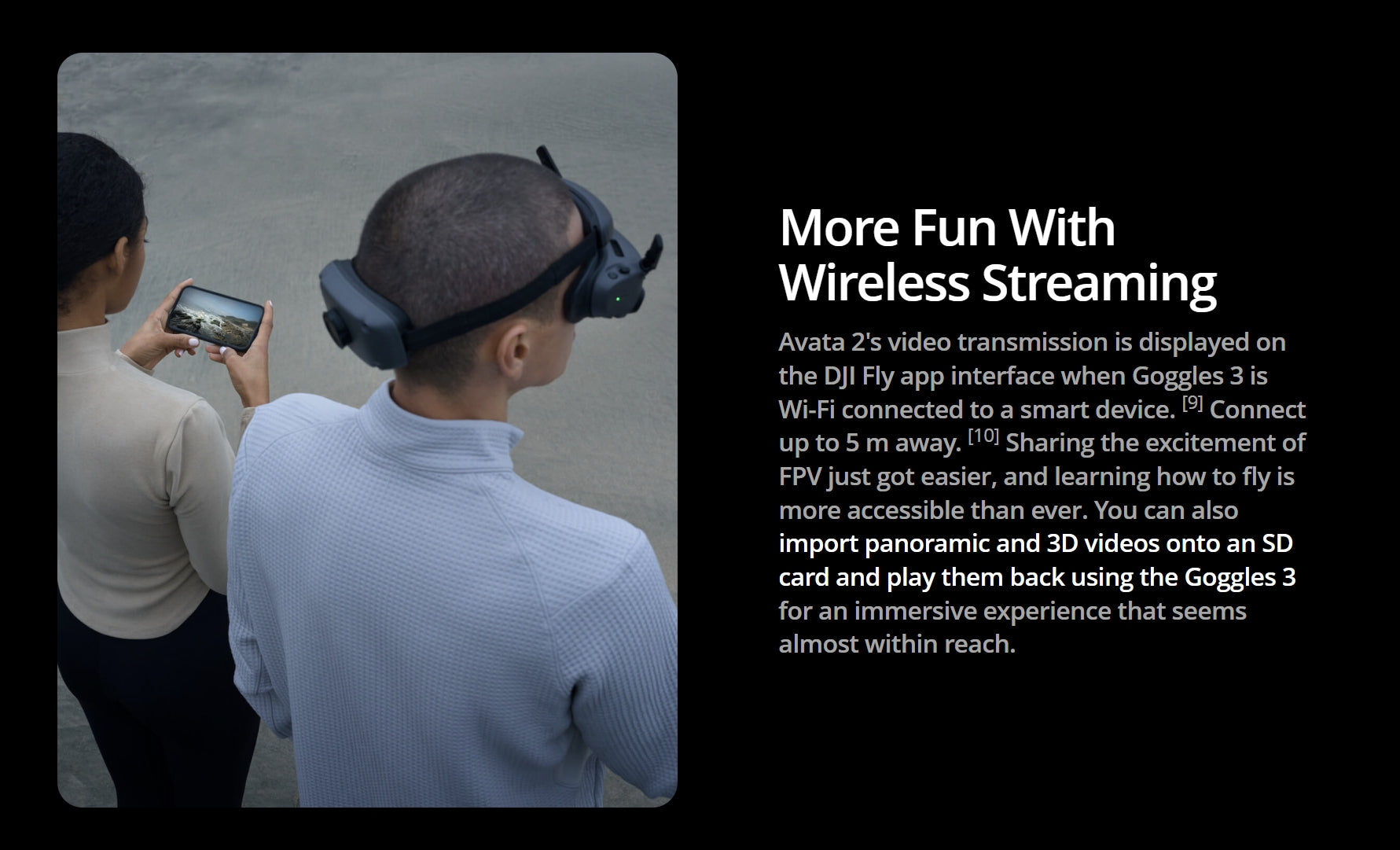 DJI Goggle, Wirelessly stream Avatar 2 video to DJI Fly app via Goggles 3, sharing FPV excitement and learning to fly.