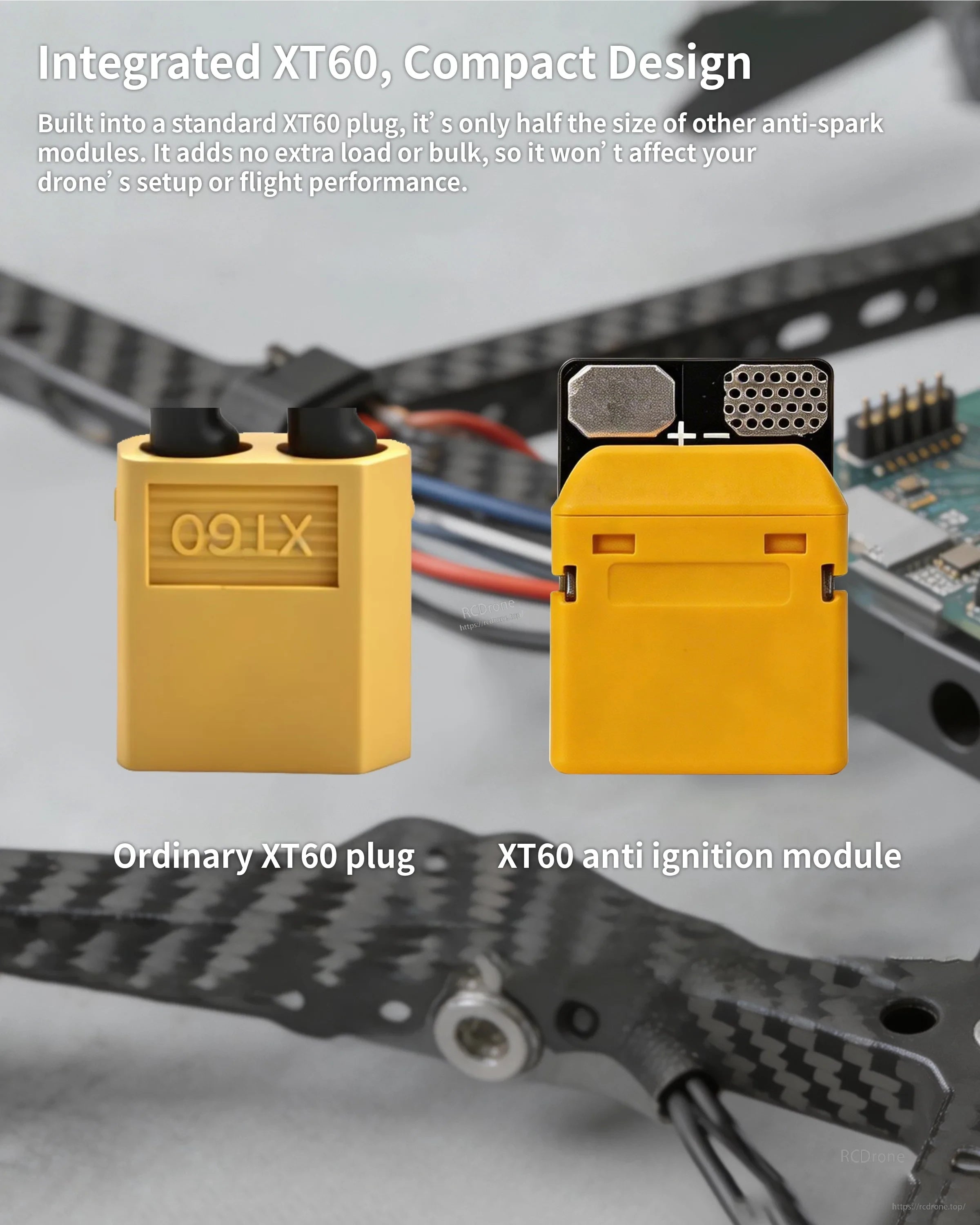 Integrated XT60 compact design comparison: ordinary XT60 plug vs DarwinFPV XT60 anti-ignition module on FPV frame