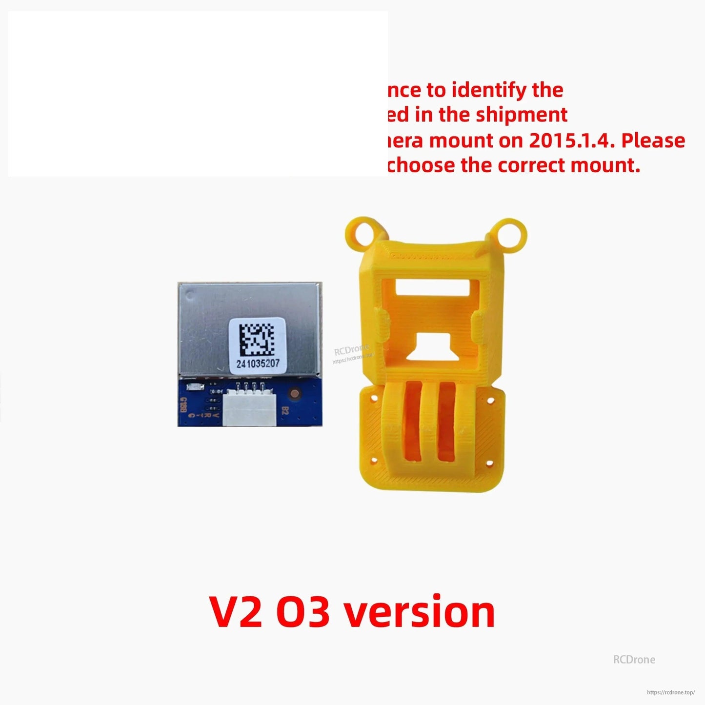 Graphic showing V2 O3 version camera mount identification with yellow TPU mount and module image