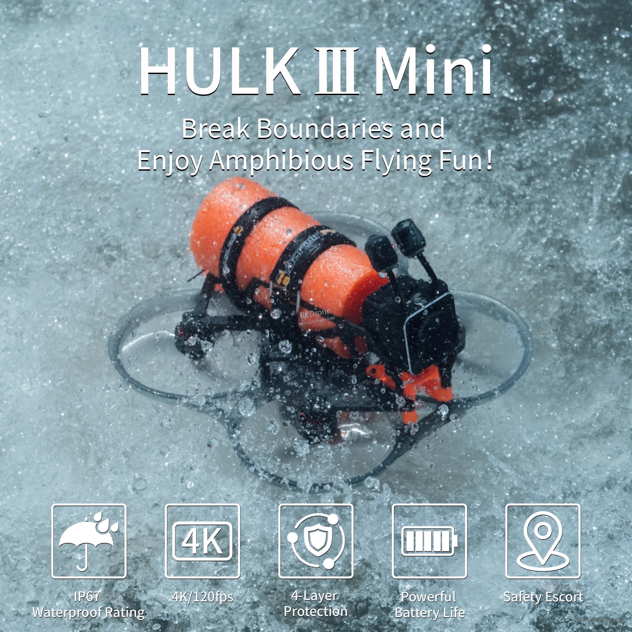 DarwinFPV HULK III Mini amphibious FPV drone splashing through water with IP67 and 4K/120fps icons