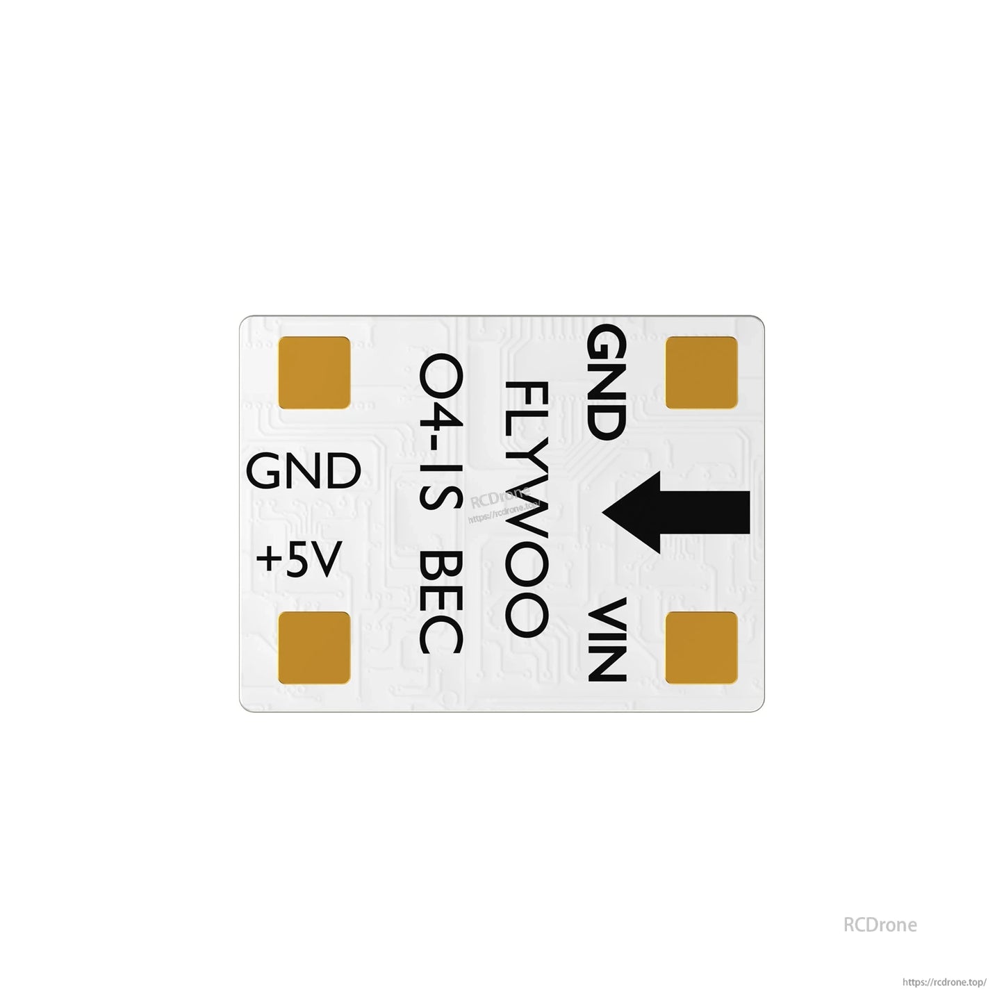 FLYWOO O4 1S 5V/3A BEC, FLYWOO O4-1S BEC module PCB with pads labeled GND, +5V, VIN and an arrow for orientation