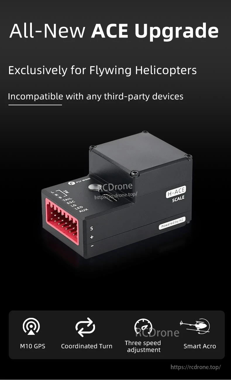 Flywing ACE FBL Helicopter, The all-new ACE upgrade for Flywing helicopters includes M10 GPS, coordinated turn, three speed settings, and Smart Acro; exclusive and incompatible with third-party devices.