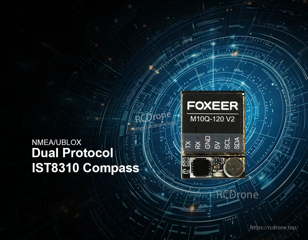 Foxeer M10Q-120 V2 GPS, Foxeer M10Q-120 V2 supports dual protocols, NMEA and UBLOX, with an IST8310 compass for accurate navigation.