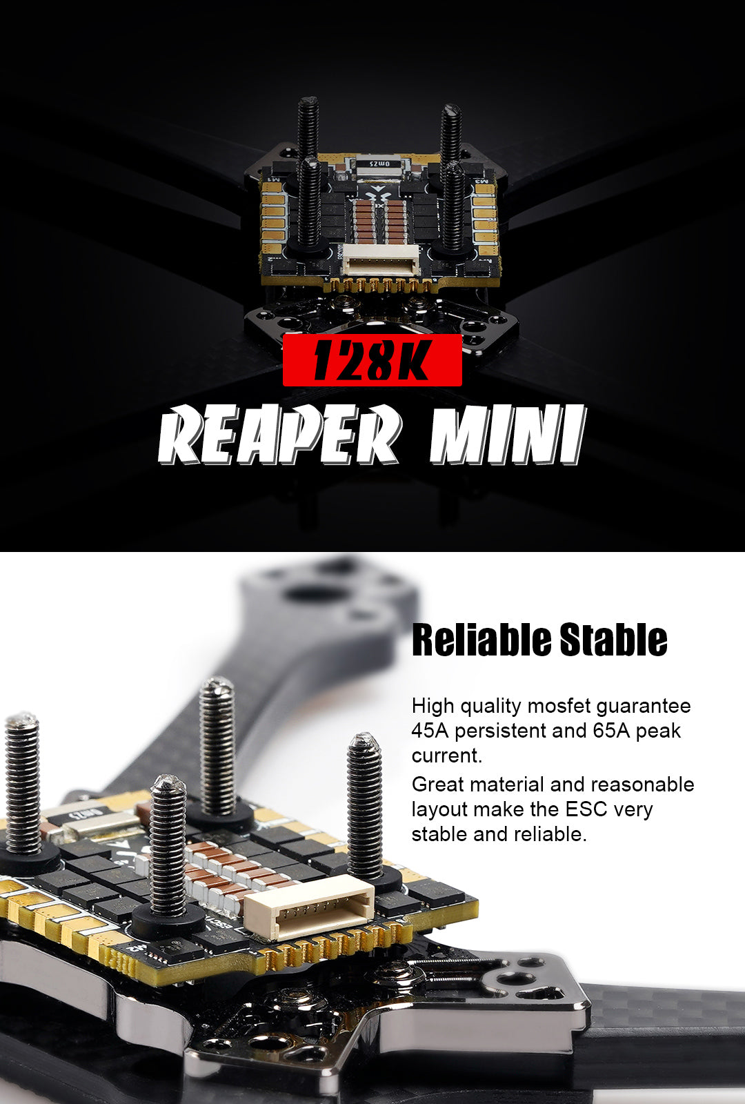 Foxeer Mini Reaper 128K 45A BL32 4in1 ESC, The Foxeer Mini Reaper 128K 4in1 ESC has a reliable MOSFET, 45A persistent and 65A peak current, with a stable and reliable design.