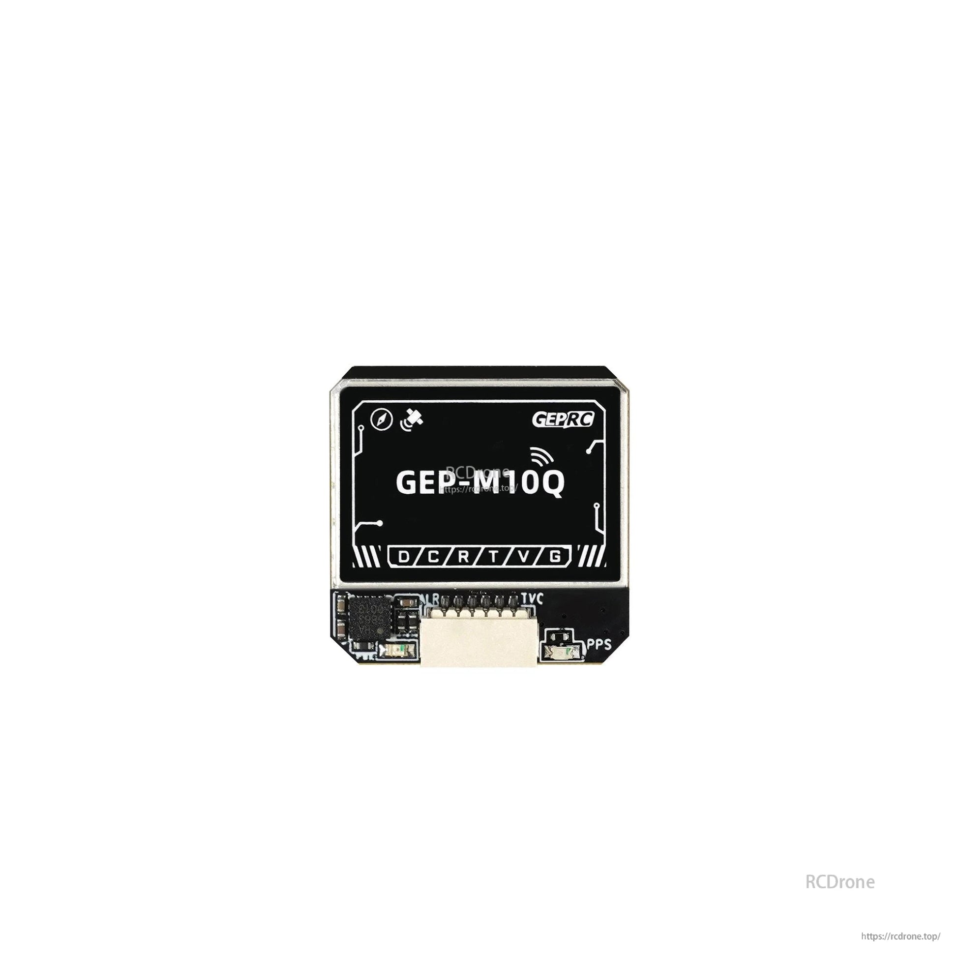 GEPRC GEP-M10 Series GPS, GEPRC GEP-M10Q GPS module with shielded antenna and 6-pin connector labeled D/C/R/T/V/G