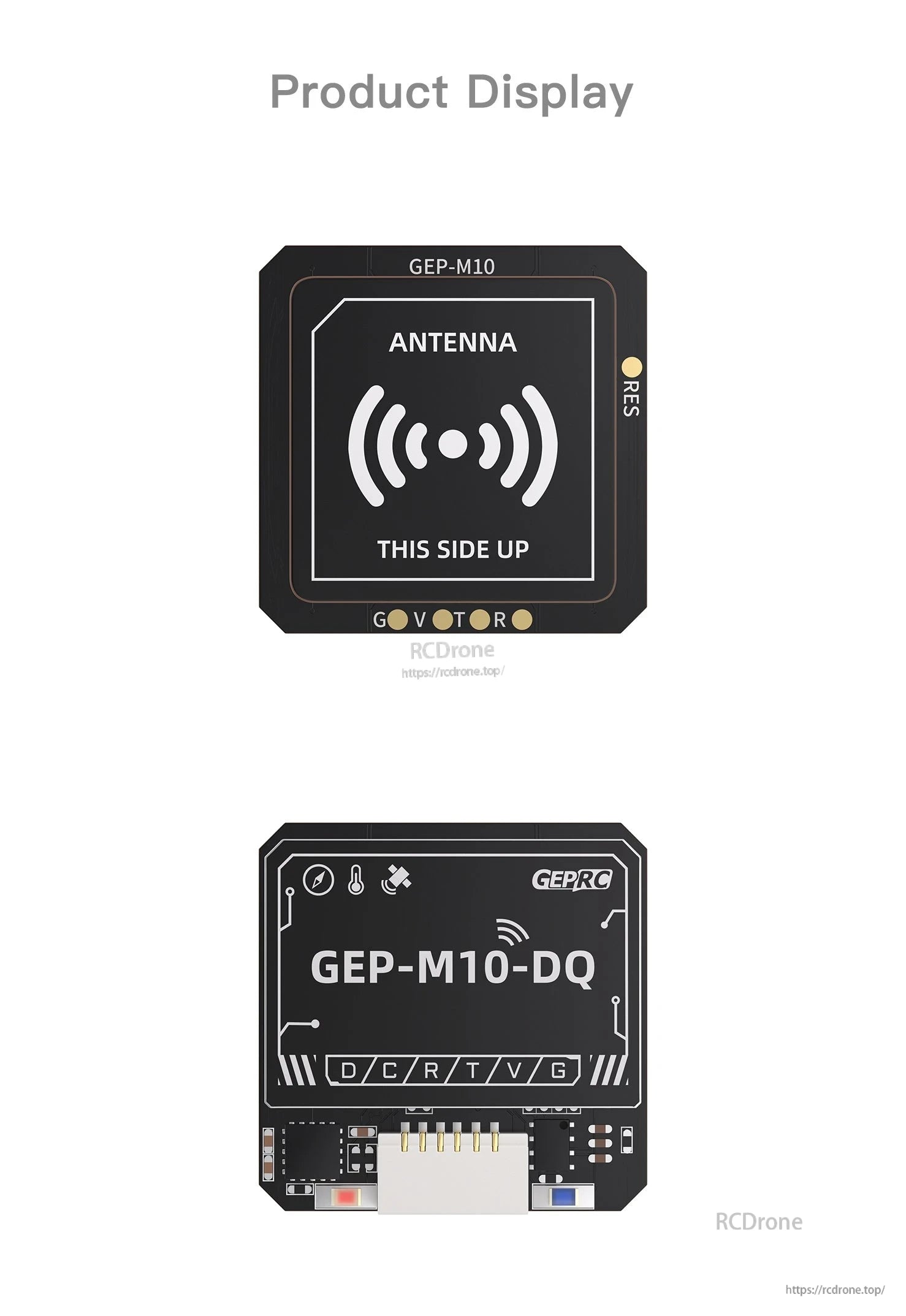 GEPRC GEP-M10 Series GPS, GEPRC GEP-M10 GPS module with antenna side-up marking and GEP-M10-DQ board with connector pin labels