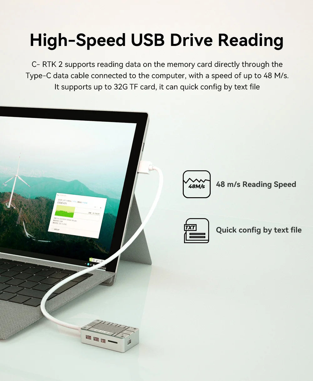 High-Speed USB Drive Reading C- RTK 2 supports reading data on the memory card directly