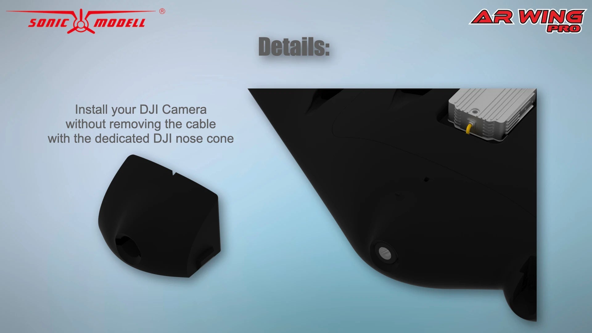 somic MODELL ARWING PRO Install your DJI Camera without removing the cable with