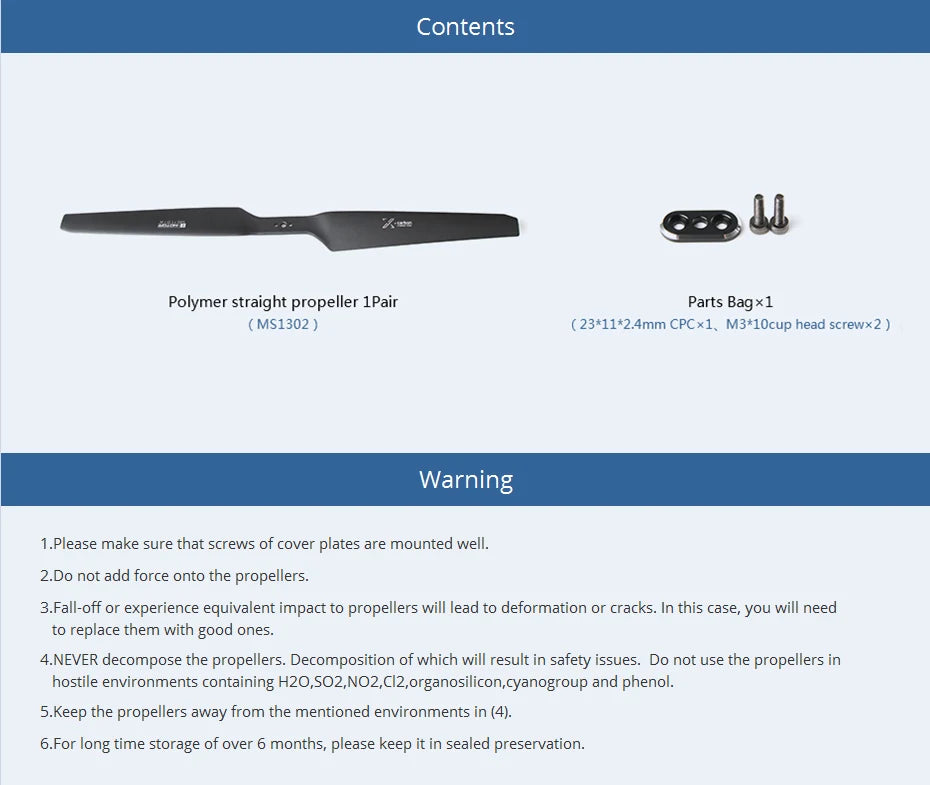 tne propellers should not be used in hostile environments containing H2O