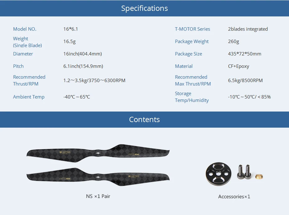 16*6.1 T-MOTOR Series 2blades integrated Weight 16.5g Package Weight (