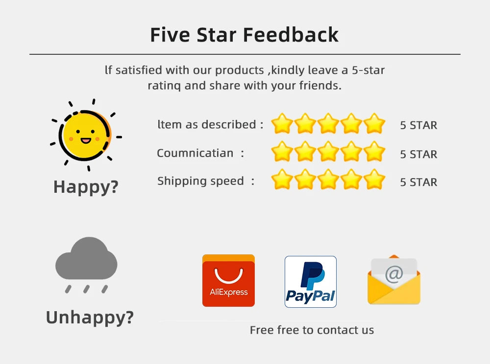 Five Star Feedback If satisfied with our products,kindly leave a 5-star ratinq