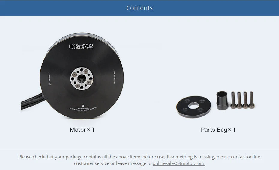 T-motor U12 II KV60 KV120 Brushless Motor Max Thrust 20kg IP55 1500 Flights U Efficiency Type Outrunner Drone Motor 22 T-motor, if something is missing, please contact online customer service or leave message to onlinesales@