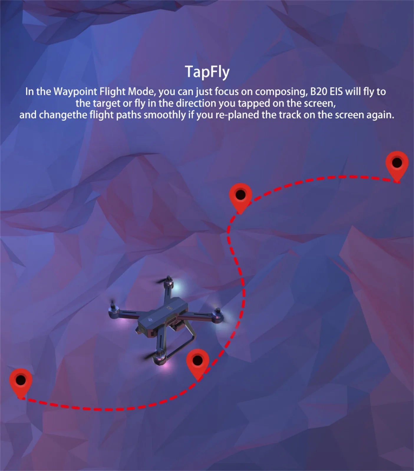 Mjx Bugs 20 Drone, TapFly In the Waypoint Flight Mode; you can just focus on composing .