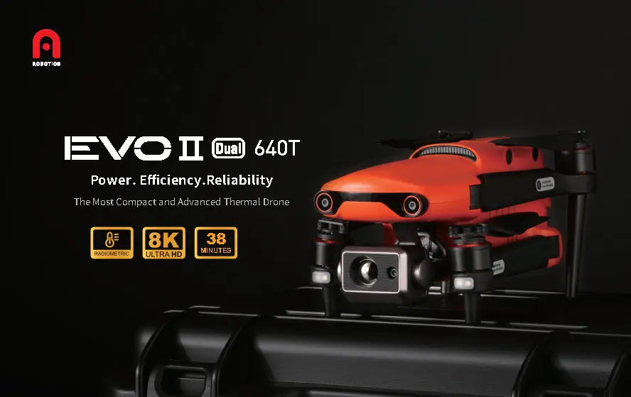 Autel EVO II Dual 640T, Rodotio EVOI Qual 640T Power Efficiency Reliability