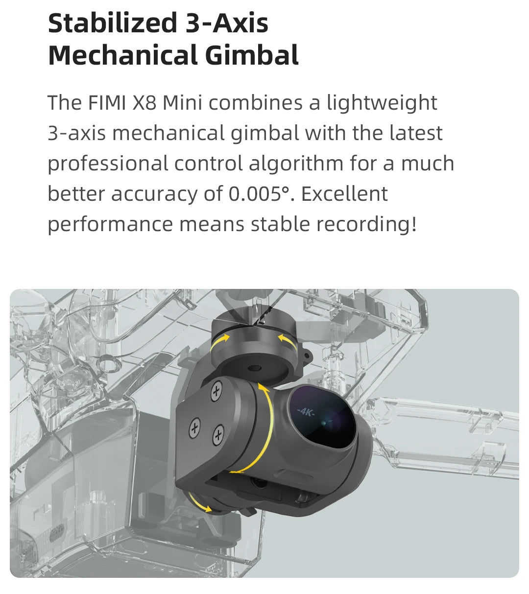 FIMI X8 Mini Drone, FIMI X8 Mini combines a lightweight 3-axis mechanical gimba