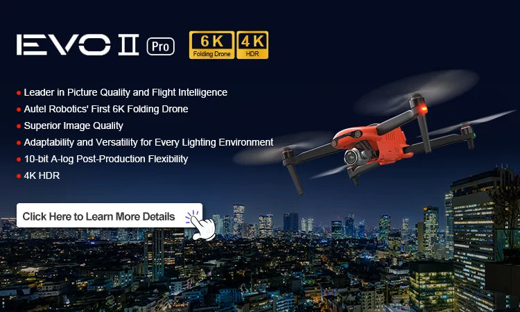 Autel evo II pro, EVOI Pro 6K 4K Fclding Drone FOR Leader in Picture