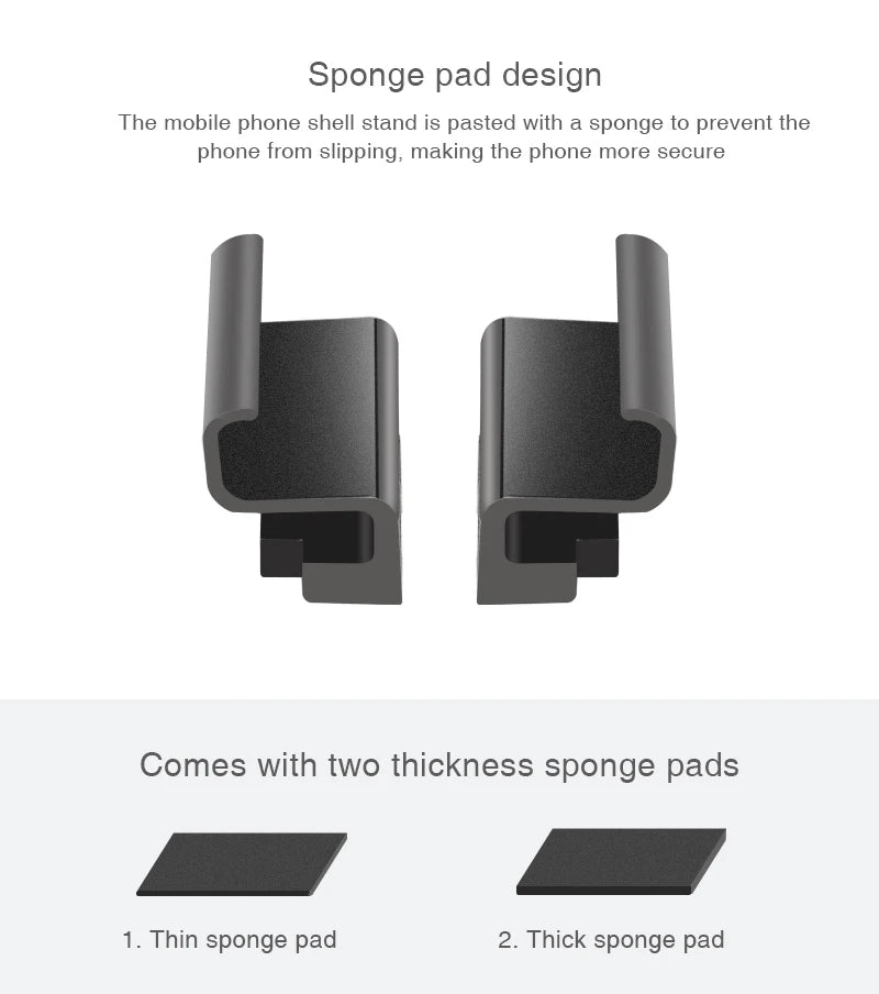 Sponge design The mobile phone shell stand is pasted with a sponge to prevent the