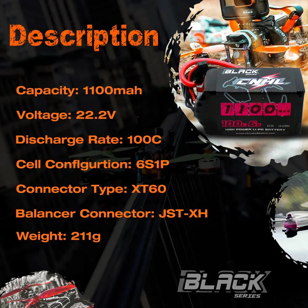 2PCS CNHL Lipo Battery, TBiACK Capacity: 11OOmah Voltage: 22.2V