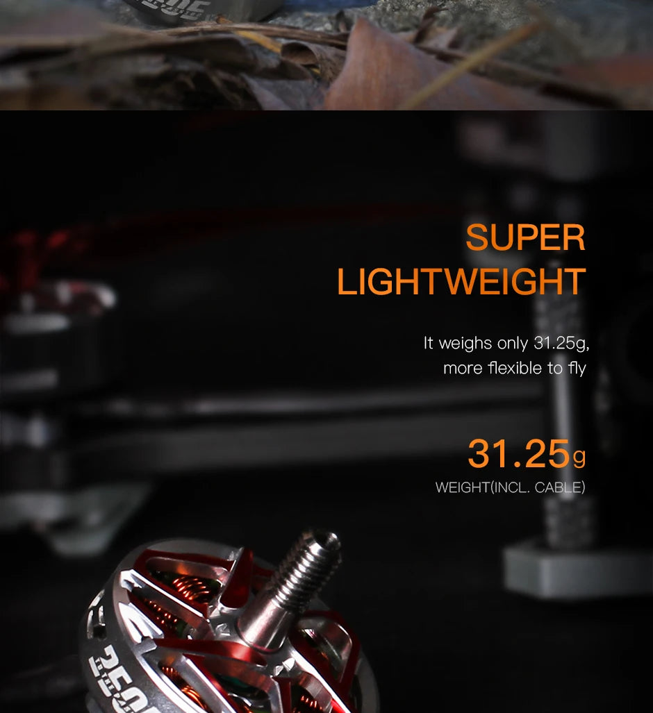 T-MOTOR, SUPER LIGHTWEIGHT It weighs only 31.25g, more flexible to fly 3