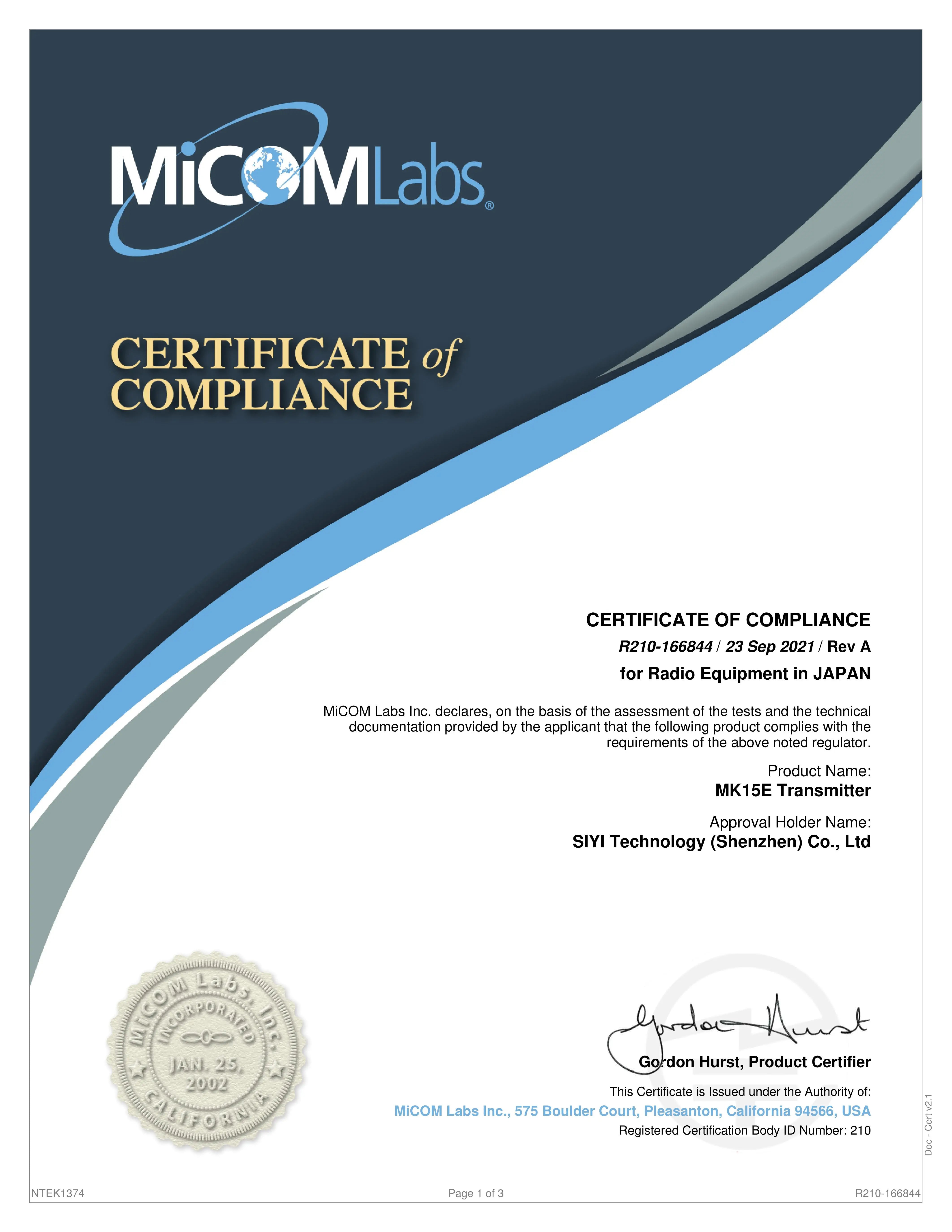 MiCOM Labs Inc. declares that the following product complies with the requirements of